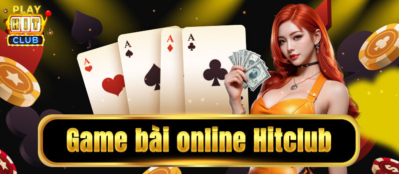 Casino HitClub Chinh Phục Thế Giới Giải Trí Đẳng Cấp